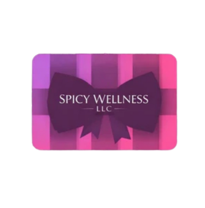 Gift Cards to Spicy Wellness