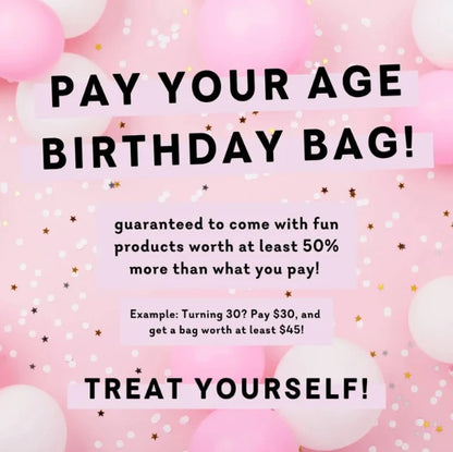 Birthday🎂Bag!  "Pay your Age"  WILD